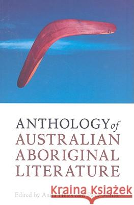Anthology of Australian Aboriginal Literature Anita Heiss, Peter Minter 9780773534599 McGill-Queen's University Press - książka