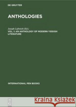 Anthology of Modern Yiddish Literature Joseph Leftwich 9789027934963 De Gruyter (JL) - książka