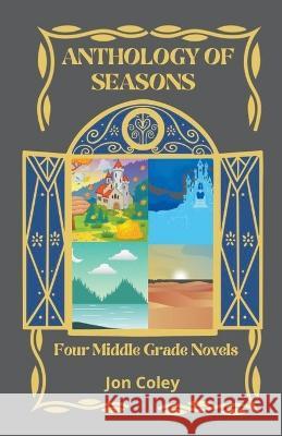 Anthology of Seasons Jon Coley   9798223230144 Jon Coley - książka