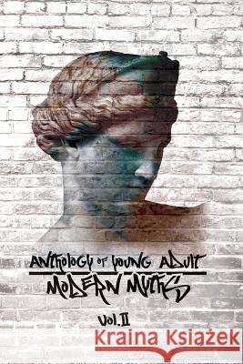 Anthology of Young Adult Modern Myths: Volume II Various Authors 9780359645688 Lulu.com - książka