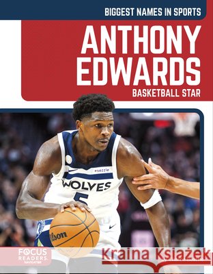 Anthony Edwards Charlie Beattie 9798889986829 Focus Readers - książka