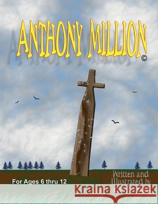 Anthony Million Edwin Gilven 9781304554505 Lulu.com - książka