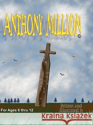 Anthony Million Edwin Gilven 9781304559371 Lulu.com - książka