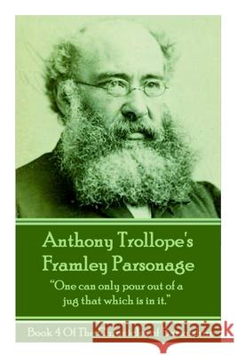 Anthony Trollope's Framley Parsonage: 