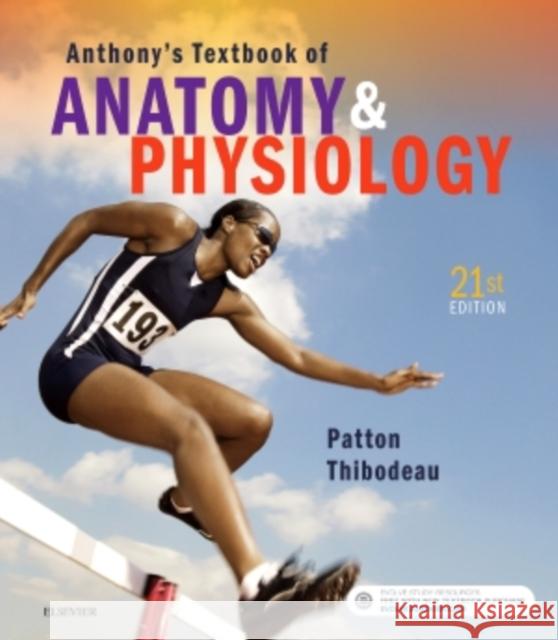 Anthony's Textbook of Anatomy & Physiology Dr. Kevin T. Patton, Ph.D. Gary A. Thibodeau  9780323528801 Mosby - książka