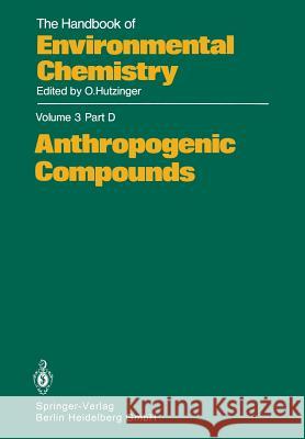 Anthropogenic Compounds R. F. Addison A. B. McKague A. Larsson 9783662161319 Springer - książka