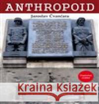 Anthropoid Jaroslav Čvančara 9788088162223 Centrum české historie - książka