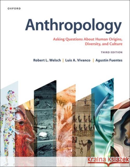 Anthropology: Asking Questions About Human Origins, Diversity, and Culture Agustin Fuentes 9780197666968 OUP USA - książka