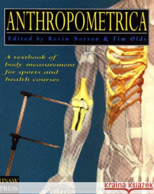 Anthropometrica Kevin Norton 9780868402239 University of Washington Press - książka