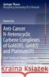 Anti-Cancer N-Heterocyclic Carbene Complexes of Gold(iii), Gold(i) and Platinum(ii): Thiol 