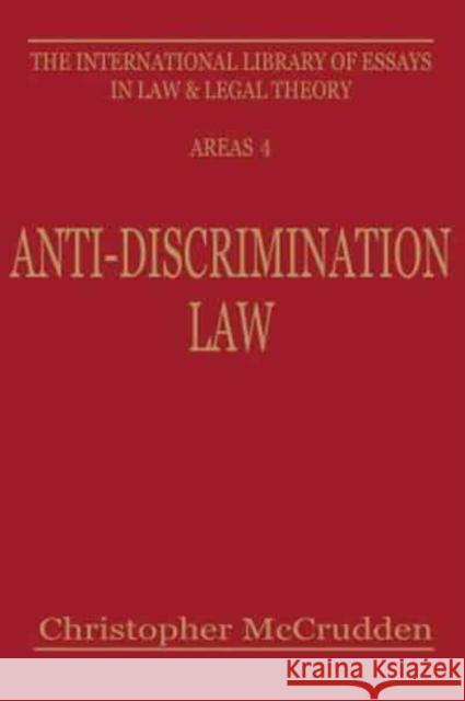 Anti-Discrimination Law Christopher McCrudden Christopher McCrudden 9780814754665 New York University Press - książka