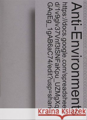 Anti-Environments Borchardt, Luis Adrian 9783039423378 Scheidegger und Spiess AG, Verlag - książka