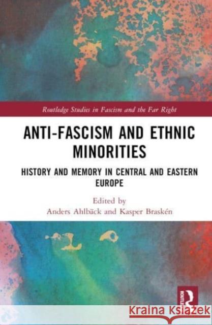 Anti-Fascism and Ethnic Minorities  9781032490380 Taylor & Francis Ltd - książka