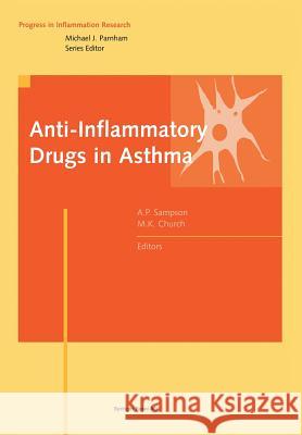 Anti-Inflammatory Drugs in Asthma Sampson, Church 9783034897570 Birkhauser Verlag AG - książka