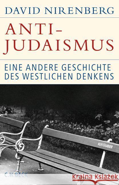 Anti-Judaismus : Eine andere Geschichte des westlichen Denkens Nirenberg, David 9783406675317 Beck - książka