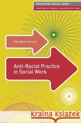 Anti-Racist Practice in Social Work Malcolm Payne 9780230013070  - książka