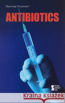 Antibiotics Noah Berlatsky 9780737752106 Cengage Gale - książka