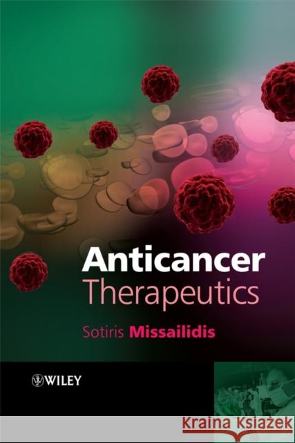 Anticancer Therapeutics  Missailidis 9780470723036  - książka