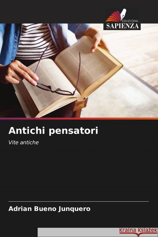 Antichi pensatori Bueno Junquero, Adrian 9786206857099 Edizioni Sapienza - książka