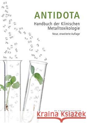 Antidota: Handbuch der Klinischen Metalltoxikologie Strey, Reinhard 9783848253050 Books on Demand - książka