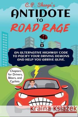 Antidote to Road Rage C. P. Sharpe 9781915299086 Withanee Books - książka