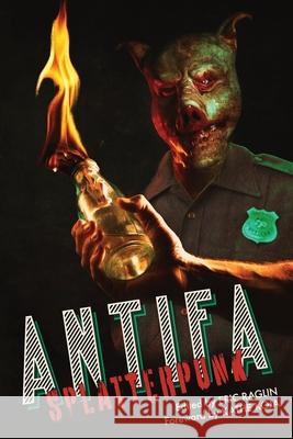 Antifa Splatterpunk Kathe Koja, Eric Raglin 9781736953242 Cursed Morsels Press - książka