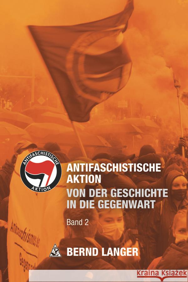 Antifaschistische Aktion Langer, Bernd 9783897713635 Unrast - książka