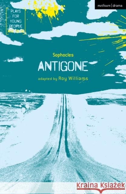 Antigone Roy Williams   9781350260849 Bloomsbury Publishing PLC - książka