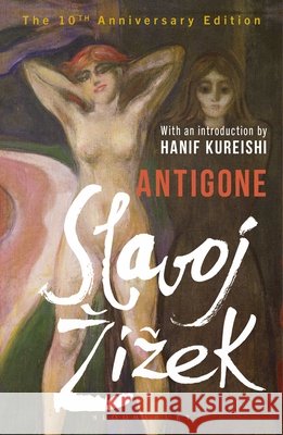 Antigone Slavoj Zizek 9781350618626 Bloomsbury Publishing PLC - książka