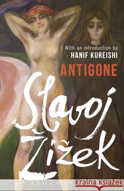 Antigone Slavoj Zizek 9781474269377 Bloomsbury Publishing PLC - książka