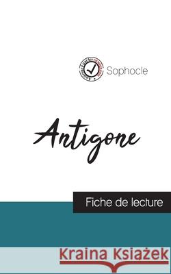 Antigone de Sophocle (fiche de lecture et analyse complète de l'oeuvre) Sophocles 9782759312092 Comprendre La Litterature - książka