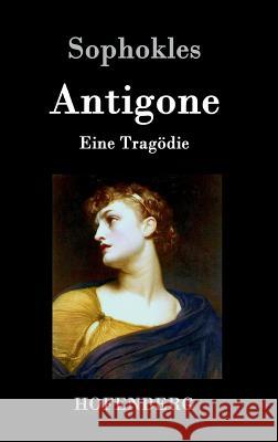 Antigone: Eine Tragödie Sophokles 9783843046534 Hofenberg - książka