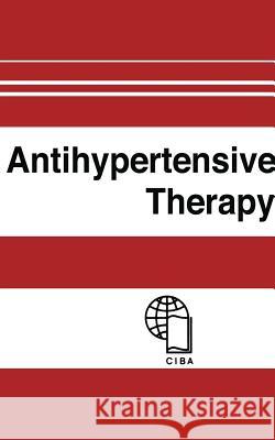 Antihypertensive Therapy: Principles and Practice an International Symposium Gross, F. 9783642502408 Springer - książka