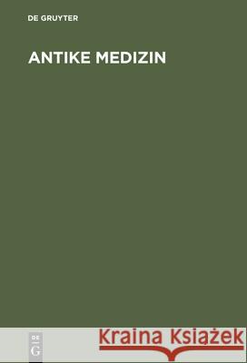 Antike Medizin Schumacher, Joseph 9783110013382 De Gruyter - książka