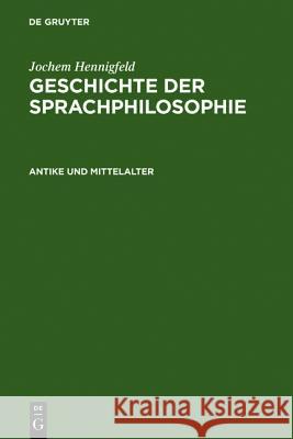Antike Und Mittelalter Hennigfeld, Jochem 9783110139815 Walter de Gruyter - książka