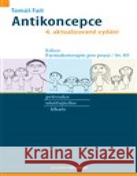 Antikoncepce Tomáš Fait 9788073457730 Maxdorf - książka