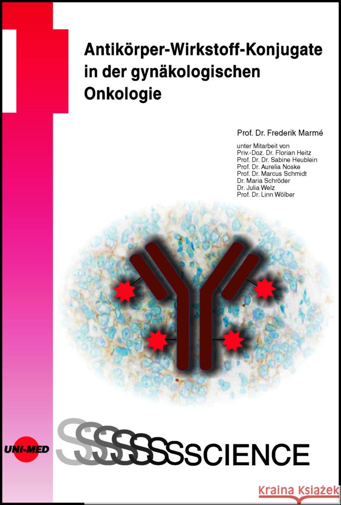 Antikörper-Wirkstoff-Konjugate in der gynäkologischen Onkologie Marmé, Frederik 9783837416565 UNI-MED, Bremen - książka