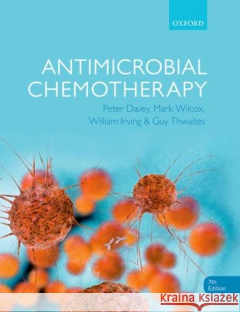 Antimicrobial Chemotherapy Peter Davey 9780199689774 OXFORD UNIVERSITY PRESS ACADEM - książka