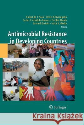 Antimicrobial Resistance in Developing Countries Anibal De J Sosa Denis K Byarugaba Carlos Amabile 9781489984258 Springer - książka