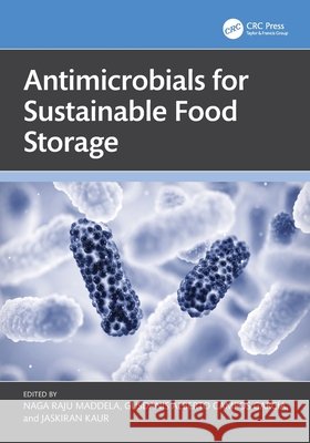 Antimicrobials for Sustainable Food Storage  9781032264868 Taylor & Francis Ltd - książka