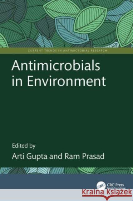 Antimicrobials in Environment Arti Gupta Ram Prasad 9781032215495 Taylor & Francis Ltd - książka