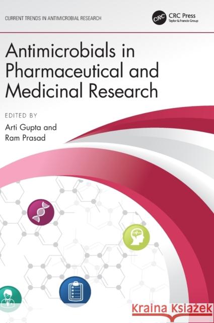 Antimicrobials in Pharmaceutical and Medicinal Research  9781032215532 Taylor & Francis Ltd - książka