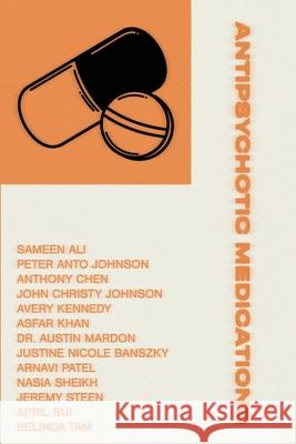 Antipsychotic Medications Asfar Khan, Peter Anto Johnson, Sameen Ali 9781773692517 Golden Meteorite Press - książka