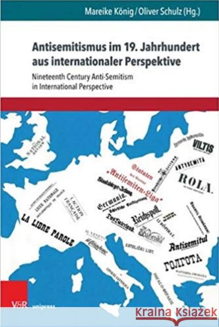 Antisemitismus Im 19. Jahrhundert Aus Internationaler Perspektive: Nineteenth Century Anti-Semitism in International Perspective Konig, Mareike 9783847109778 V&r Unipress - książka