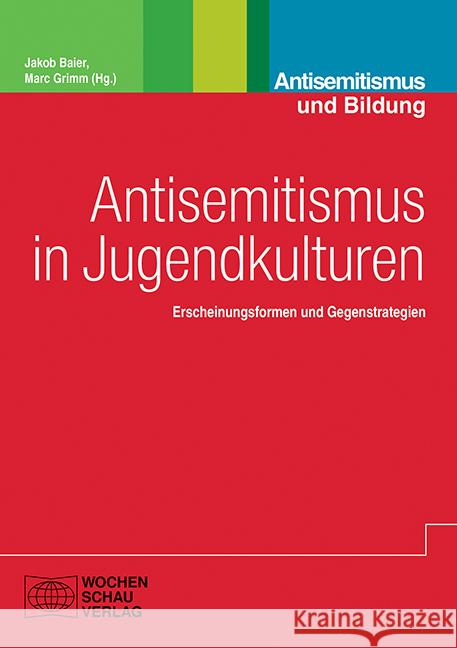 Antisemitismus in Jugendkulturen  9783734411427 Wochenschau-Verlag - książka