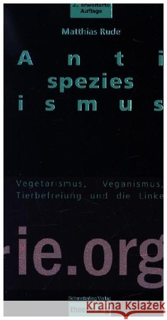 Antispeziesismus Rude, Matthias 9783896576422 Schmetterling Verlag - książka