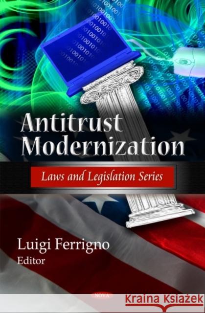 Antitrust Modernization Luigi Ferrigno 9781607418054 Nova Science Publishers Inc - książka