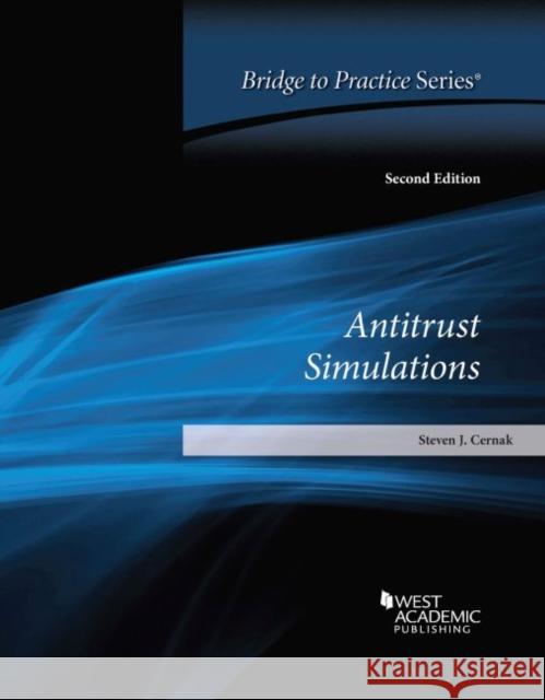 Antitrust Simulations Steven J. Cernak 9781684678754 West Academic - książka