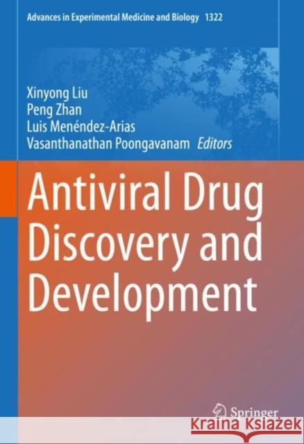 Antiviral Drug Discovery and Development Xinyong Liu Peng Zhan Luis Men 9789811602665 Springer - książka