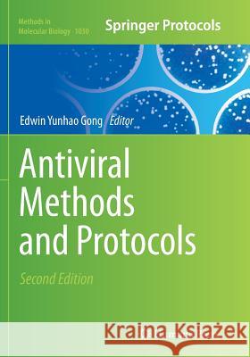 Antiviral Methods and Protocols Edwin Yunhao Gong 9781493960354 Humana Press - książka